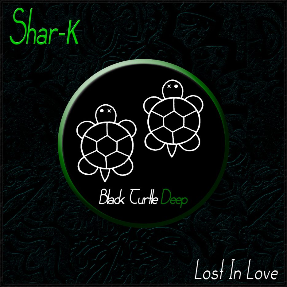 Shar-K - Lost In Love (Original Mix)