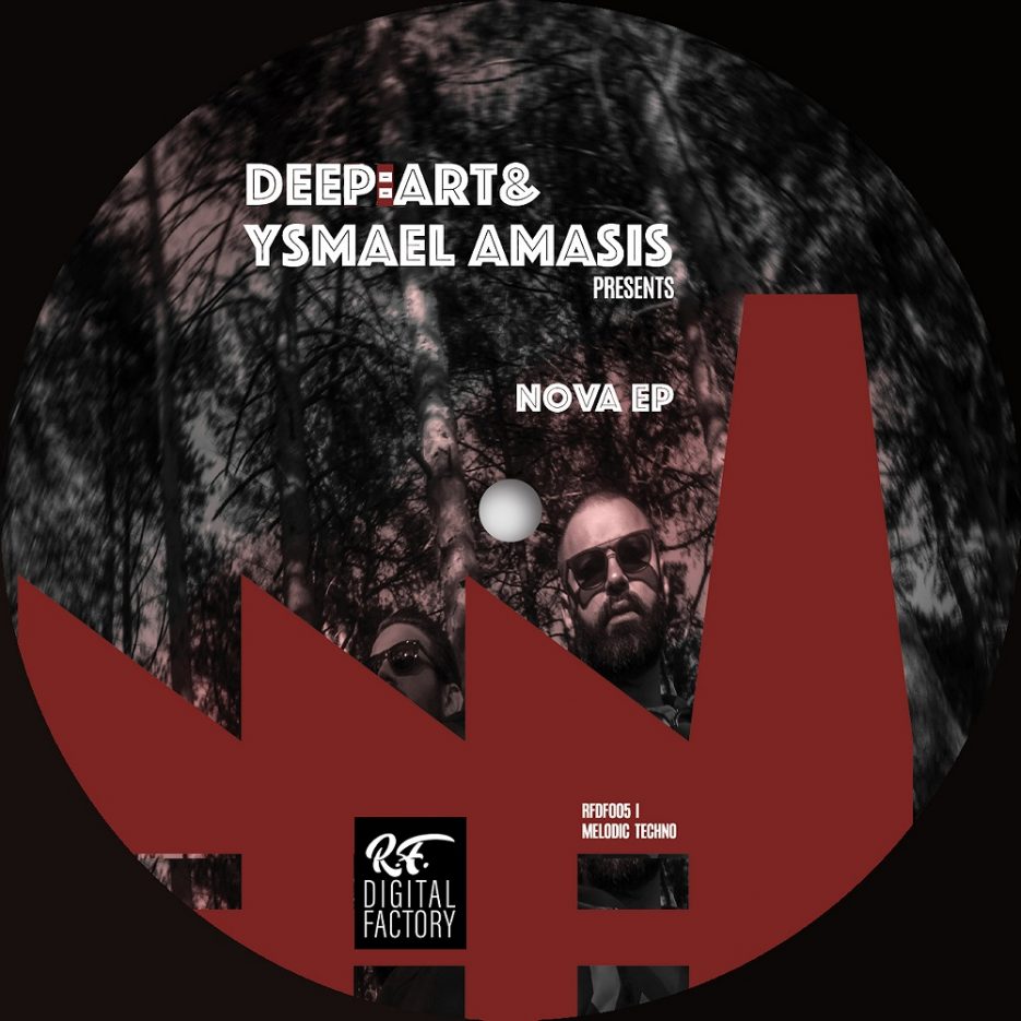 Deep:art & Ysmael Amasis - Nova EP [RF Digital Factory]