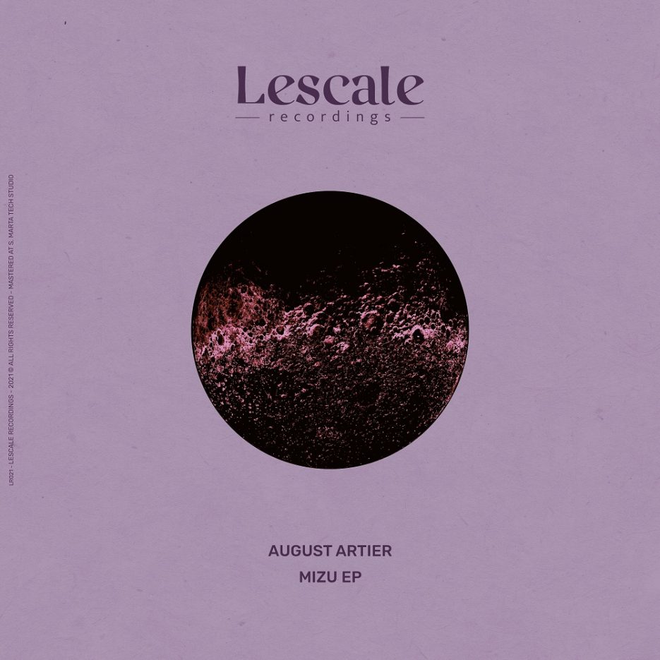 August Artier - 'Mizu EP' [Lescale Recordings]