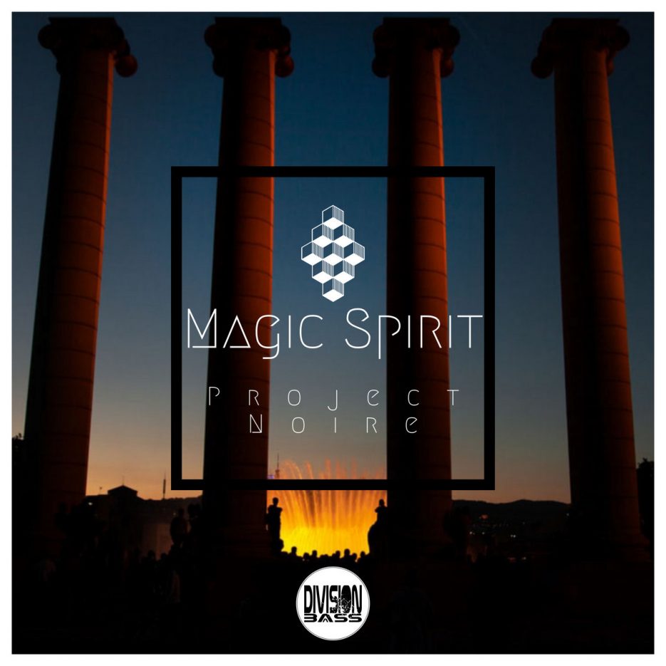 Magic Spirit EP [DivisionBass Digital]