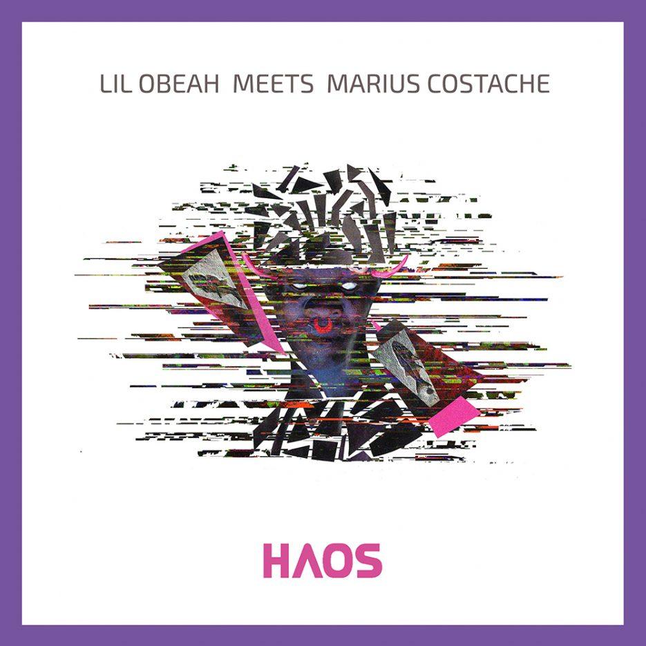 Lil Obeah Meets Marius Costache - Haos (Chaos) web-f3e287a4