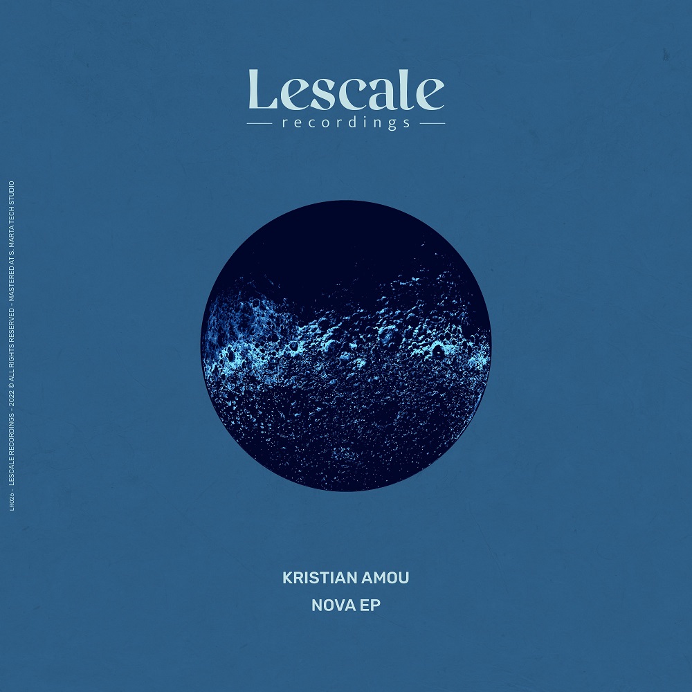 Kristian Amou - Nova EP [Lescale Recording