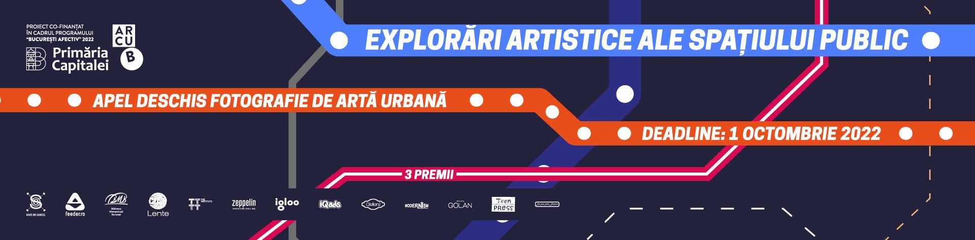 Apel deschis pentru fotografii de artă urbană din București / Explorări artistice ale spațiului public