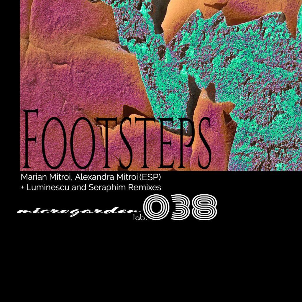 Marian Mitroi, Alexandra Mitroi (ESP) - Footsteps EP incl. Luminescu, Seraphim Remixes