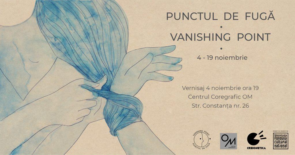 Vernisaj expoziția Punctul de fugă / Vanishing point