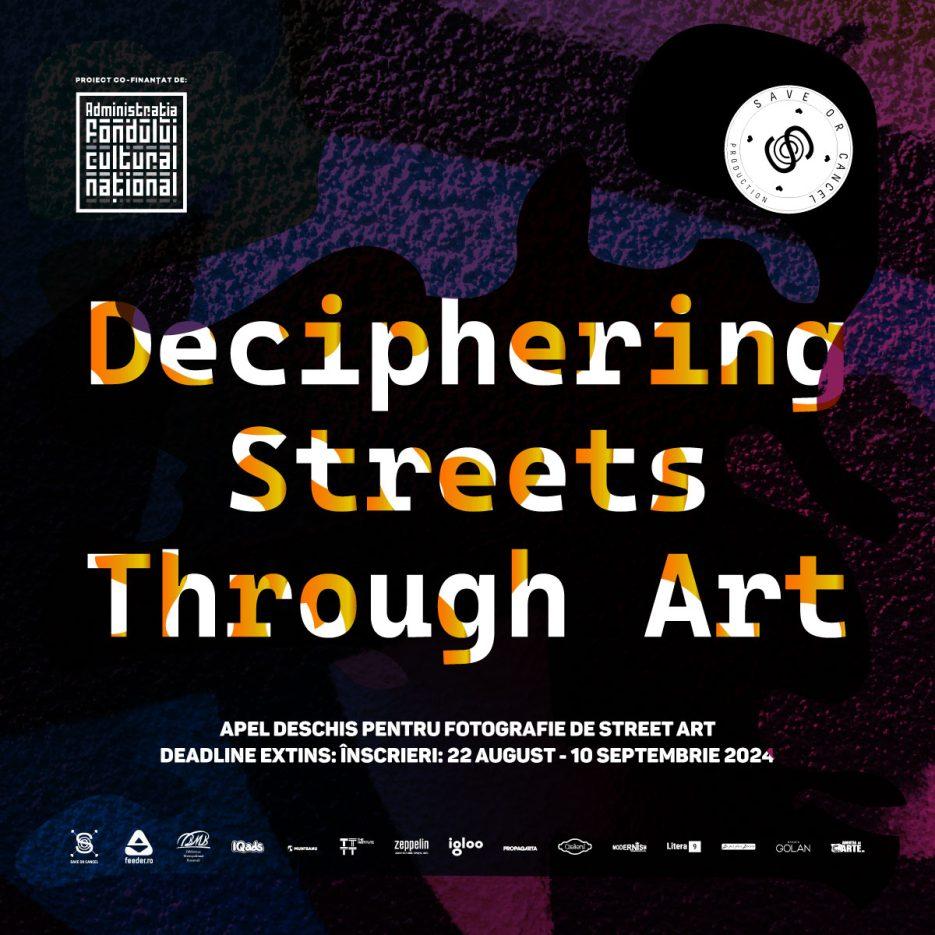 Deadline extins: Apel deschis fotografie de street art | Deciphering streets through art