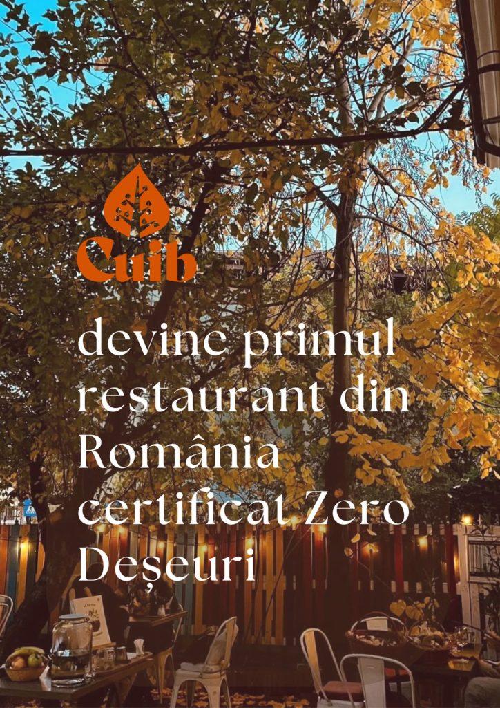 CUIB din Iași devine primul restaurant din România certificat Zero Waste